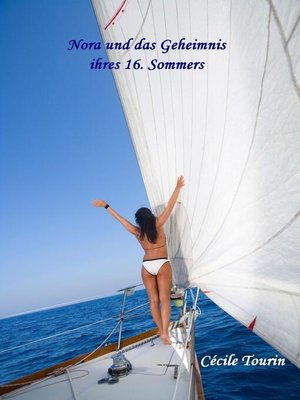 cover image of NORA UND DAS GEHEIMNIS IHRES 16. SOMMERS